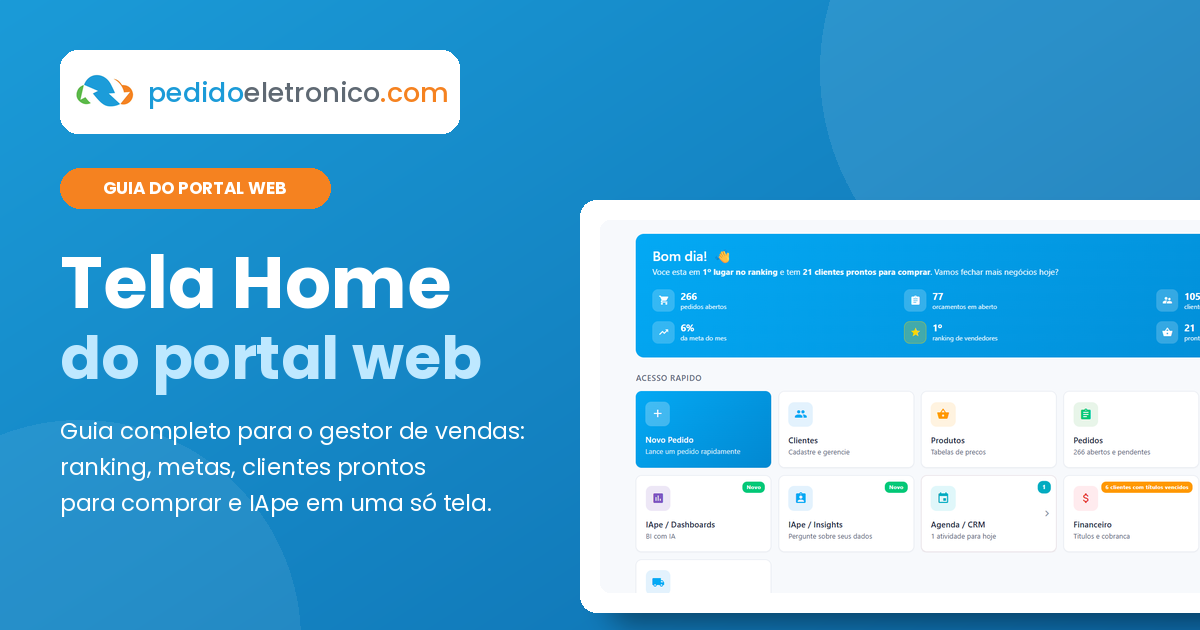 Tela Home do portal web da pedidoeletronico.com: guia completo para o gestor de vendas