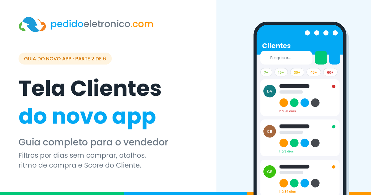 Tela Clientes do novo app da pedidoeletronico.com: guia completo para o vendedor