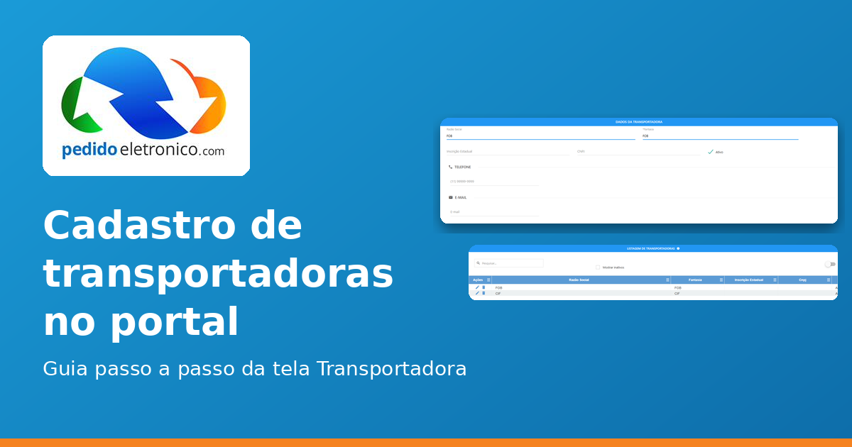 Guia de cadastro de transportadoras no portal da pedidoeletronico.com